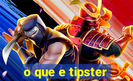 o que e tipster